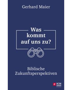 Was kommt auf uns zu?