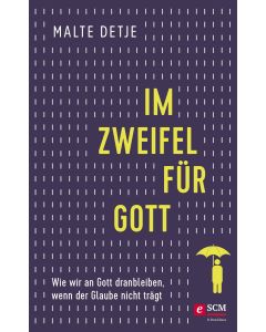 Im Zweifel für Gott