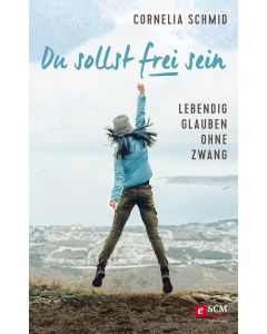 Du sollst frei sein