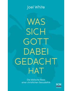 Was sich Gott dabei gedacht hat