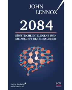2084: Künstliche Intelligenz und die Zukunft der Menschheit