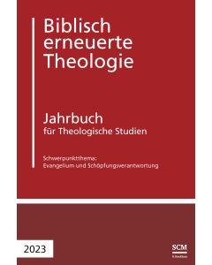 Evangelium und Schöpfungsverantwortung