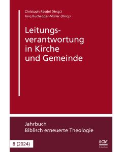 Leitungsverantwortung in Kirche und Gemeinde