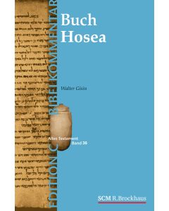 Das Buch Hosea (Edition C/AT/Band 37)