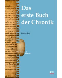 Das erste Buch der Chronik (Edition C/AT/Band 15)