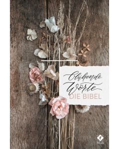 Blühende Worte. Die Bibel