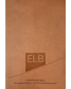 Elberfelder Bibel. Die große Studien- und Kommentarausgabe, Kunstleder Beige