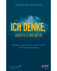 Ich denke, aber ich bin mehr