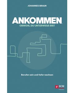 Ankommen, obwohl du unterwegs bist