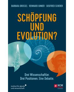 Schöpfung und Evolution?