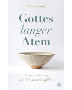 Gottes langer Atem