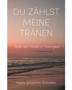 Du zählst meine Tränen
