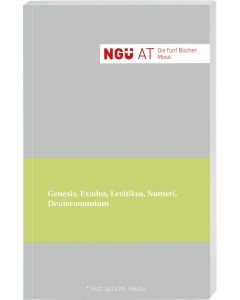 NGÜ. Altes Testament. Die fünf Bücher Mose