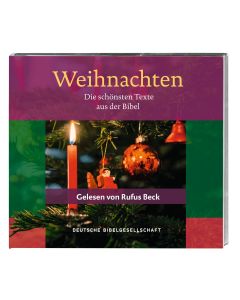 Weihnachten. Die schönsten Texte aus der Bibel. Gelesen von Rufus Beck