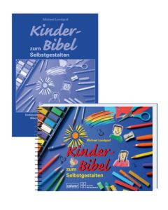 Kinder-Bibel zum Selbstgestalten mit Begleitheft