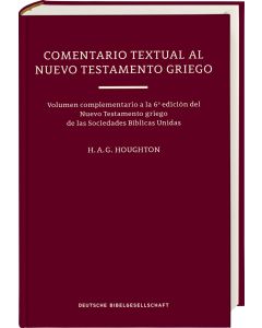 Un Comentario Textual al Nuevo Testamento Griego