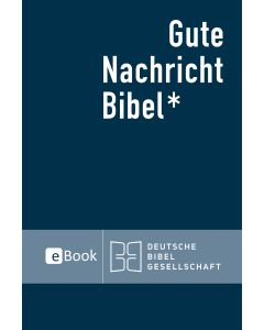 Gute Nachricht Bibel eBook