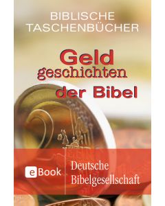 Geldgeschichten der Bibel