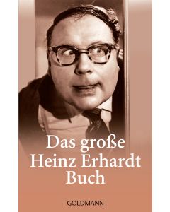 Das große Heinz Erhardt Buch