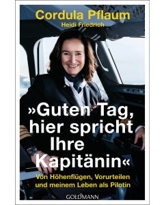 "Guten Tag, hier spricht Ihre Kapitänin"