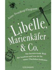 Libelle, Marienkäfer & Co.