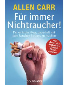 Für immer Nichtraucher!