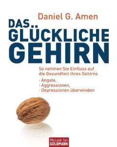 Das glückliche Gehirn