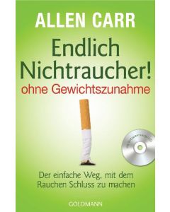 Endlich Nichtraucher! - ohne Gewichtszunahme