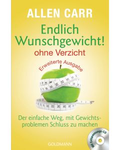 Endlich Wunschgewicht! - ohne Verzicht