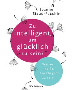 Zu intelligent, um glücklich zu sein?