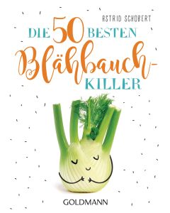 Die 50 besten Blähbauch-Killer