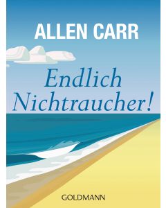 Endlich Nichtraucher!