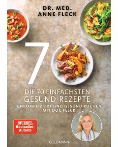 Die 70 einfachsten Gesund-Rezepte