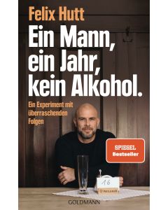 Ein Mann, ein Jahr, kein Alkohol.