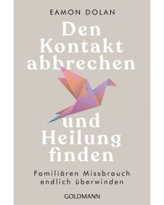 Den Kontakt abbrechen und Heilung finden