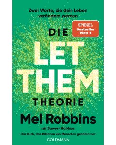 Die LET THEM Theorie