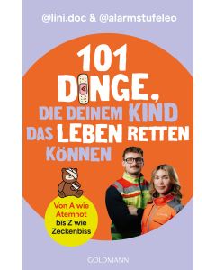 101 Dinge, die deinem Kind das Leben retten können