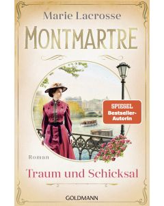 Montmartre - Traum und Schicksal