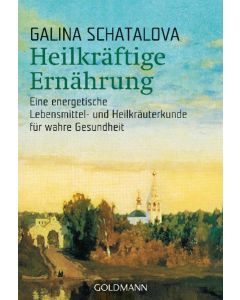 Heilkräftige Ernährung