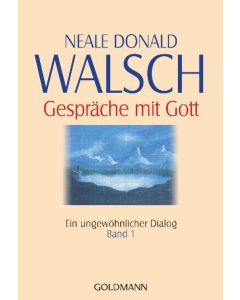 Gespräche mit Gott - Band 1