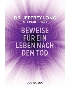 Beweise für ein Leben nach dem Tod