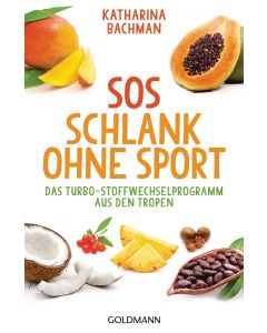 SOS Schlank ohne Sport -