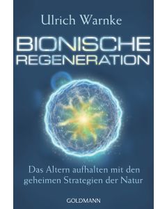 Bionische Regeneration