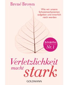 Verletzlichkeit macht stark