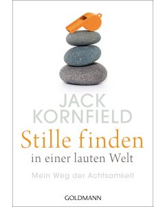 Stille finden in einer lauten Welt