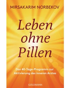 Leben ohne Pillen