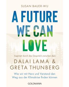 A Future We Can Love