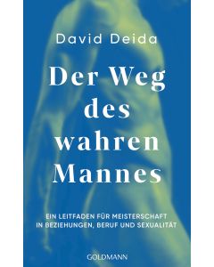 Der Weg des wahren Mannes