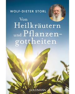 Von Heilkräutern und Pflanzengottheiten