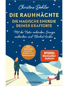 Rauhnächte - die magische Energie deiner Kraftorte